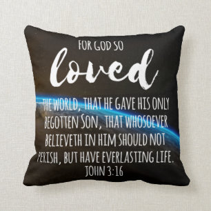 John 3:16 Bijbel Verse Christelijk Kussen