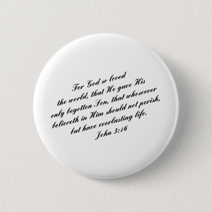 John 3:16 Bijbelverse (KJV) Ronde Button 5,7 Cm