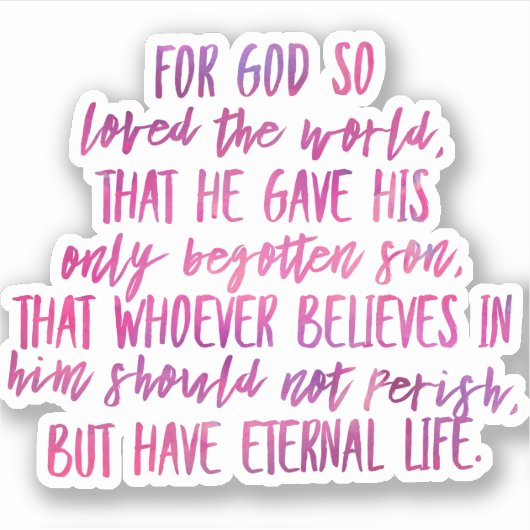 John 3:16 Bijbelverse vinylSticker Sticker (Voorkant)