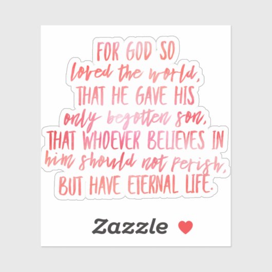 John 3:16 Bijbelverse vinylSticker Sticker (Vel)