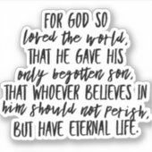 John 3:16 Bijbelverse vinylSticker Sticker (Voorkant)