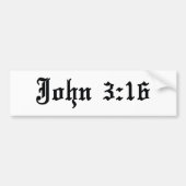 john 3:16 Christelijk bijbelvers Bumpersticker (Voorkant)