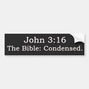 John 3:16. De Bijbel: Condensed. Bumpersticker