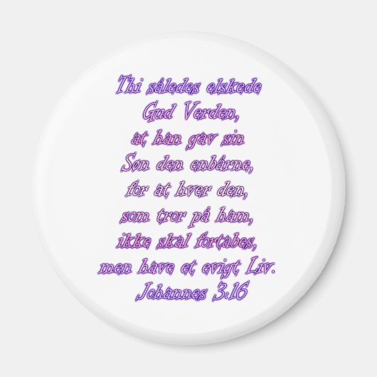 John 3:16 Deens Magneet (Voorkant)