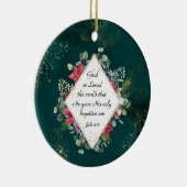 John.3:16 God was zo dol op de wereld, Kerstmis Keramisch Ornament (Rechts)