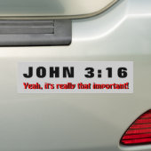 John 3:16 het is echt zo belangrijk bumpersticker (Op auto)