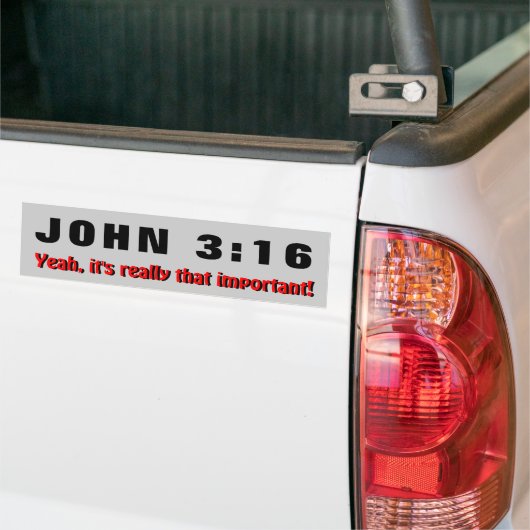 John 3:16 het is echt zo belangrijk bumpersticker (Op Truck)