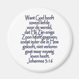 John 3:16 Nederlands Magneet