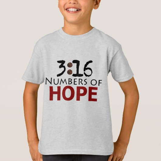 John 3:16, Numbers of Hope Christelijk bericht T-shirt (Voorkant)