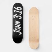 John 3:16 persoonlijk skateboard (Voorkant)