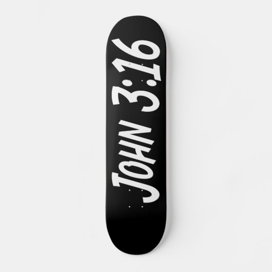 John 3:16 persoonlijk skateboard (Voorkant)