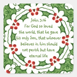 John 3:16 Voor God zo geliefd bij de wereld Kerstm Vierkante Sticker
