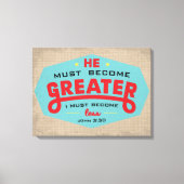 John 3:30 omwikkeld canvas afdruk (Voorkant)