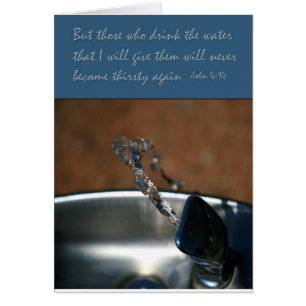 John 4:14 Diegenen die het water drinken dat ik ge