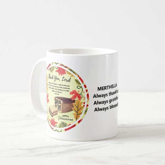 John 6:35 BREAD OF LIFE Thanksgiving Koffiemok (Voorkant links)