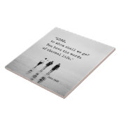 John 6:68 LORD, naar wie gaan we? Bijbelversie Tegeltje (Zijkant)