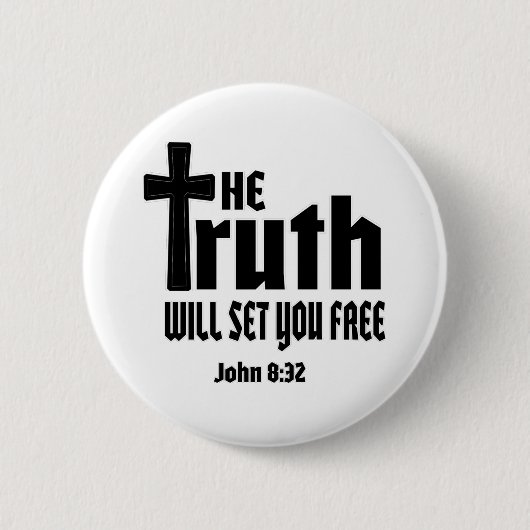 John 8-32 Truth zal je bevrijden Ronde Button 5,7 Cm (Voorkant)