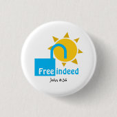 John 8:36 FREE INDEED Christelijk CYAN Ronde Button 3,2 Cm (Voorkant)