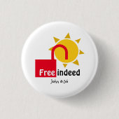 John 8:36 FREE INDEED Christelijk Ronde Button 3,2 Cm (Voorkant)