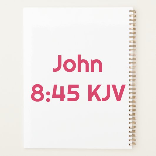 John 8:45 Bijbelverse kalenderplanner Planner (Achterkant)