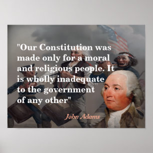 John Adams citaat over onze grondwet Poster
