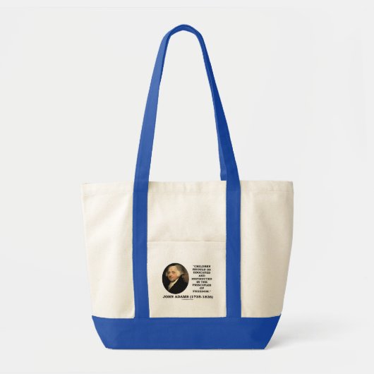 John Adams Kinderen Instructed Principles Freedom Grote Tote Bag (Voorkant)