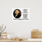 John Adams: Lees mijn ogen uit Ik kan niet half ge Poster (Keuken)