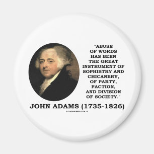 John Adams Misbruik van woorden Sophistry Chicaner Magneet