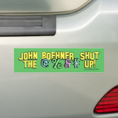 John Boehner sloot @%&# omhoog! Bumpersticker (Op auto)