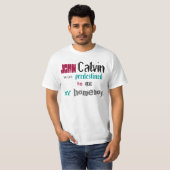 John Calvin, Homeboy T-shirt (Voorkant volledig)