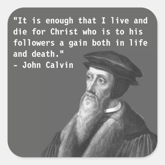John Calvin (leven en dood) sticker (Voorkant)