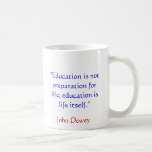John Dewey Quote Mok