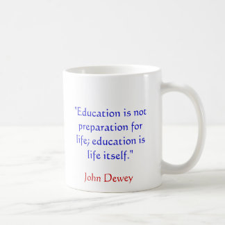 John Dewey Quote Mok