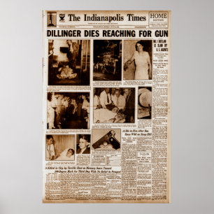 John Dillinger Publiek Vijand #1 Sterft Bereikend  Poster