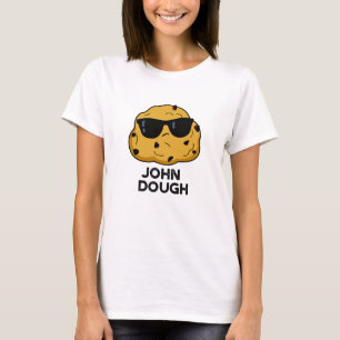 John Dough Grappige bakwoordspeling T-shirt