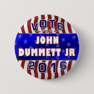 John Dummett Jr President 2016 Verkiezingsrepublik Ronde Button 5,7 Cm