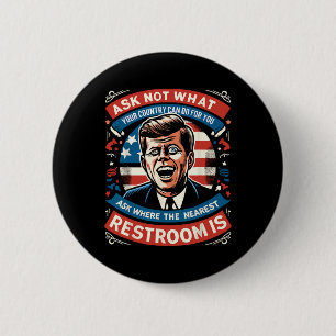 John F. Kennedy Grappig Patriottisch Toilet Meme 4 Ronde Button 5,7 Cm