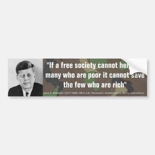JOHN F. KENNEDY Kant Help arme kantelen sparen rij Bumpersticker (Voorkant)