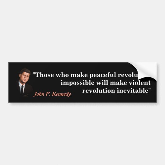 John F. Kennedy Quote over de revolutie Bumpersticker (Voorkant)