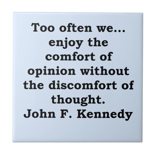 john f kennedy quote tegeltje (Voorkant)