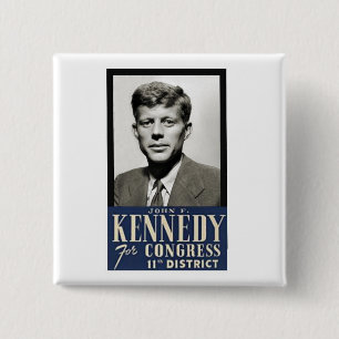 John F. Kennedy voor het Congres Vierkante Button 5,1 Cm