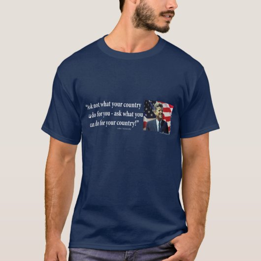 John F Kennedy - Vraag niet wat je land is T-shirt (Voorkant)