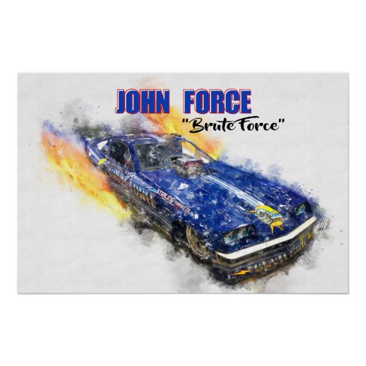 John Force Brute Force Perfect Poster (Voorkant)