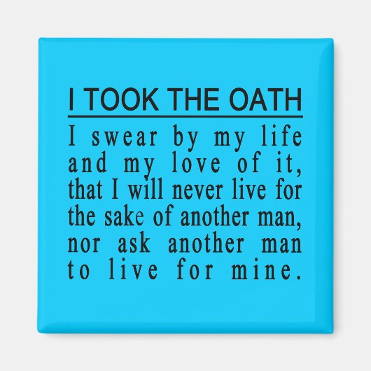 John Galt Oath magneet (Voorkant)