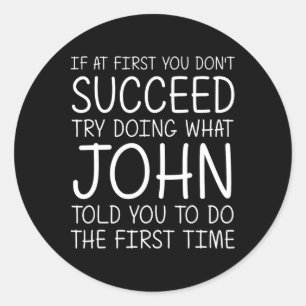 John Gift Naam Gepersonaliseerde Verjaardag Grappi Ronde Sticker
