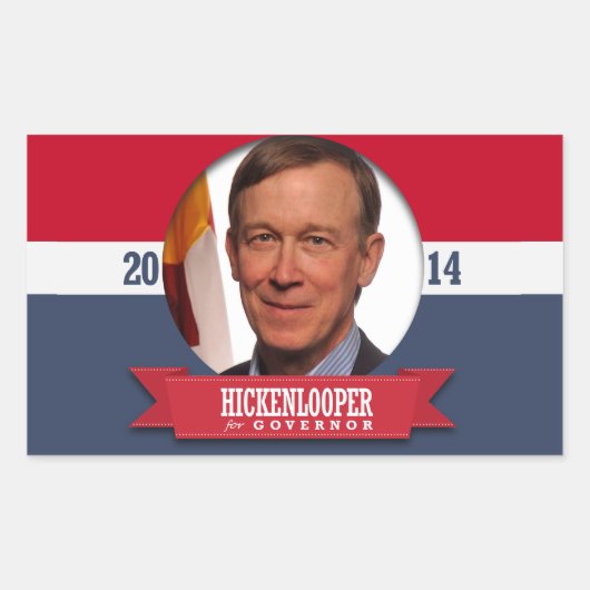 JOHN HICKENLOOPER CAMPAGNE RECHTHOEKIGE STICKER (Voorkant)