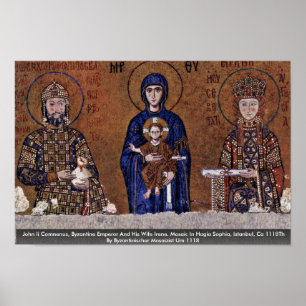 John Ii Comnenus, Byzantine Emperor en zijn vrouw Poster