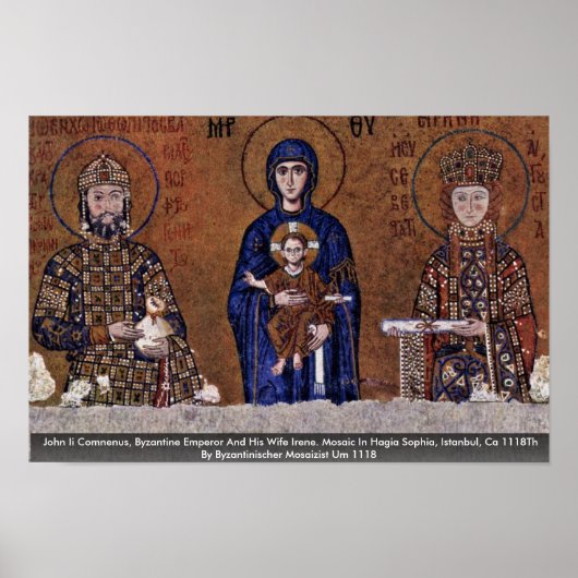 John Ii Comnenus, Byzantine Emperor en zijn vrouw Poster (Voorkant)