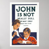 John is niet Dull 1937 WPA Poster (Voorkant)