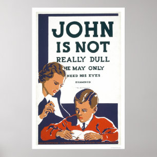 John is niet Dull 1937 WPA Poster